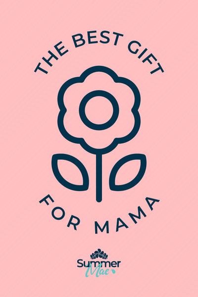 Summer Mae The Best Gift For Mama Gift Card